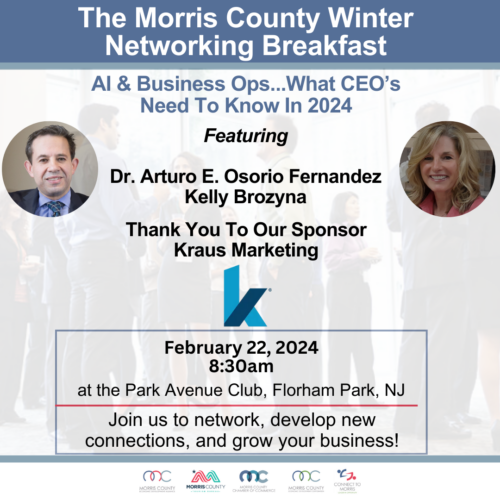 The Morris County Winter Networking Breakfast: AI & Business Ops...What CEO's Need To Know In 2024
