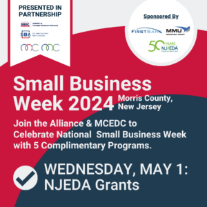 Start Up Move Up Morris Presents: Grants & Funding For Small Businesses With The NJEDA