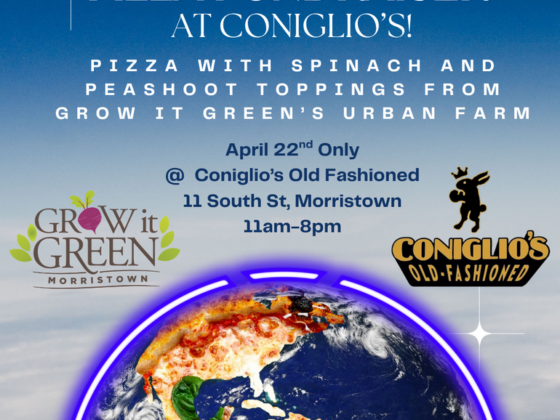 Grow it Green Morristown to Partner with Coniglio’s Old Fashioned For Earth Day Pizza Benefit